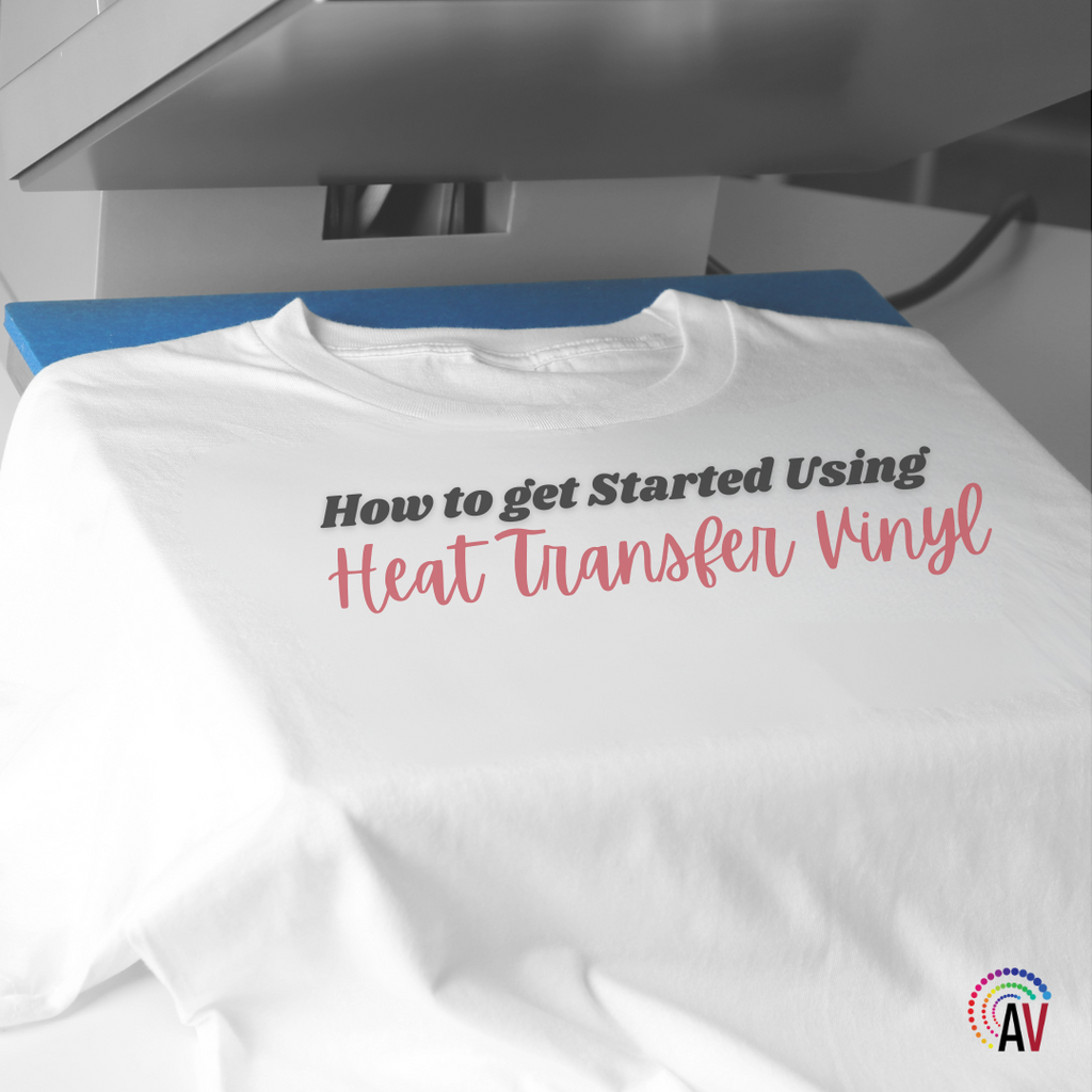 How to Get Started Using Heat Transfer Vinyl
