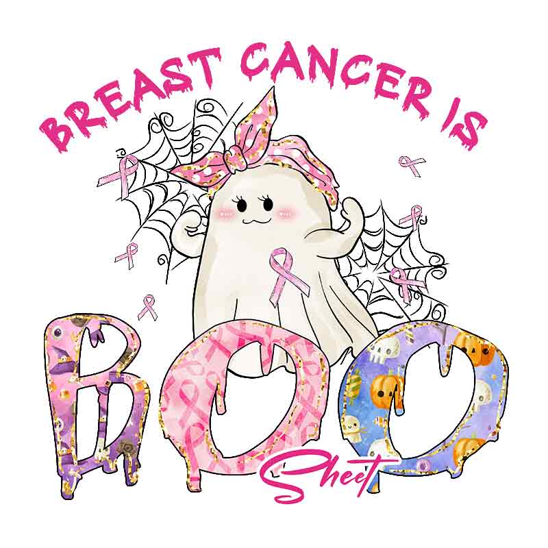 Breast Cancer Awareness - Breast Cancer Is Boo Sheet 2 (dtf Transfer)