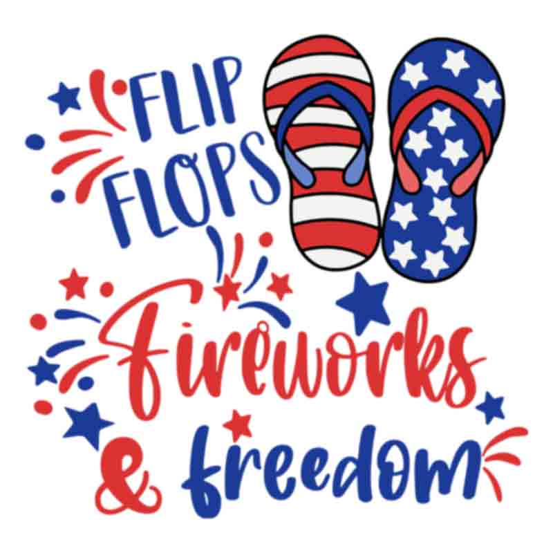 Flip Flops Fireworks And Freedom (dtf Transfer)