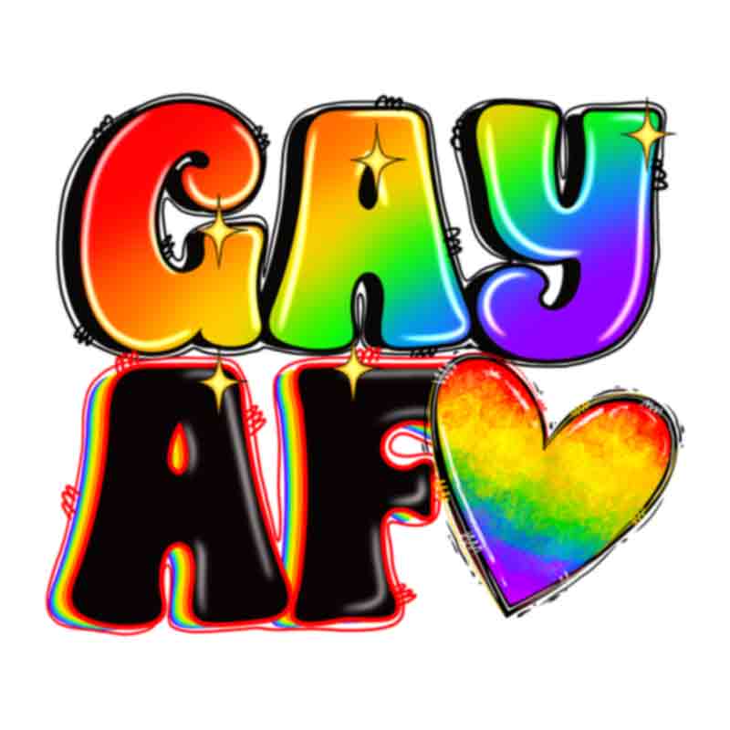 Gay AF (DTF Transfer)