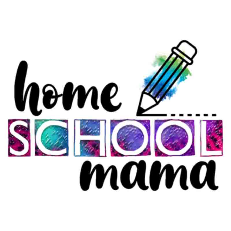 Home School Mama (DTF Transfer)