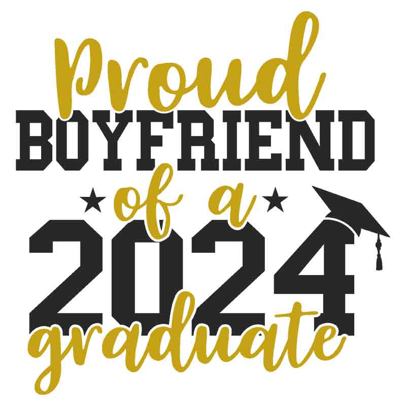 Proud Boyfriend 2024 Graduate (DTF Transfer)