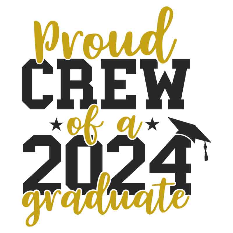 Proud Crew 2024 Graduate (DTF Transfer)