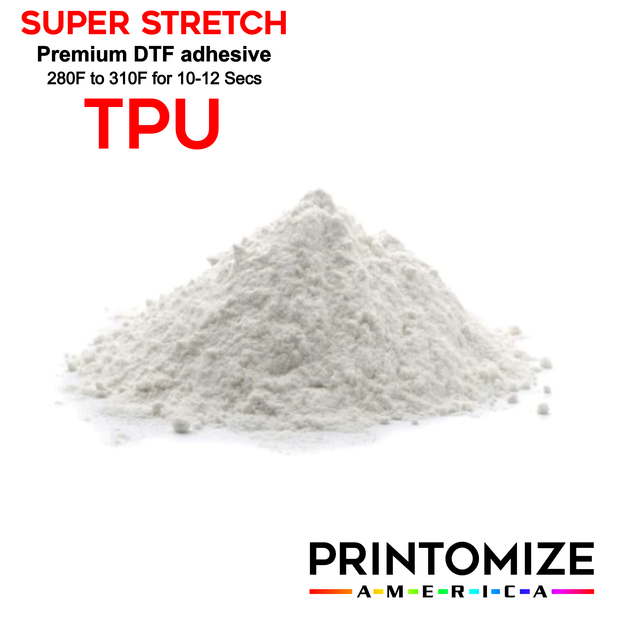Super Stretch TPU Adhesive Powder