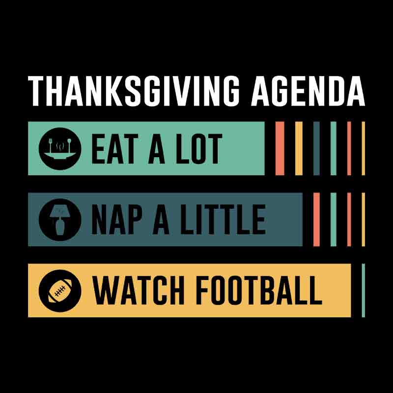 Thanksgiving Agenda (DTF Transfer)