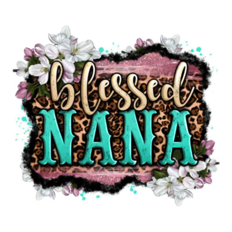 Blessed Nana (DTF Transfer)