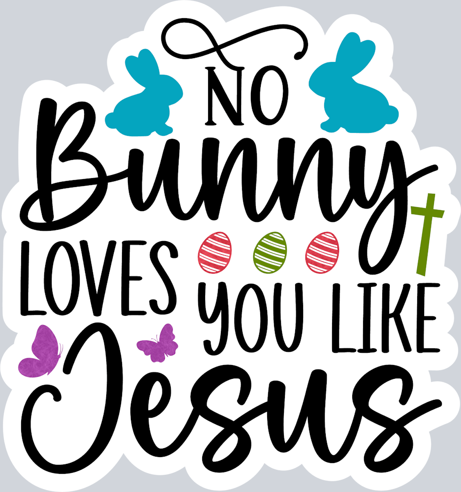 No Bunny Loves You Like Jesus 2 - STK04506