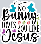 No Bunny Loves You Like Jesus 2 - STK04506