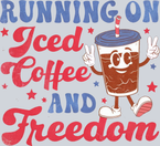 Running On Iced Coffee And Freedom - STK05276