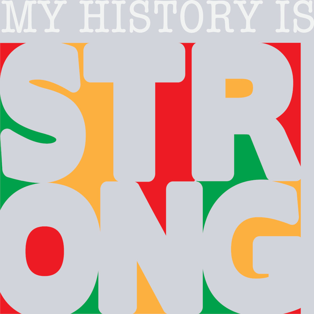 My History Is Strong - STK04452