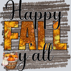 Happy Fall Y'all - STK02540