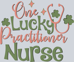 One Lucky Practitioner Nurse - STK04615