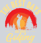 The Best Days Are Spent Golfing - STK06028