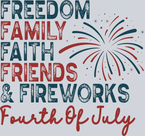 Freedom Family Faith Friends Fireworks - STK02135