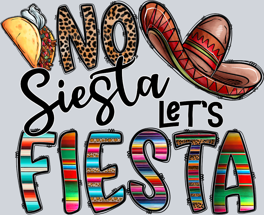 No Siesta Lets Fiesta - STK04523