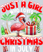 Just A Girl Who Loves Christmas In July - STK03441