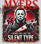 Myers I Heard You Like The Silent Type - STK04463
