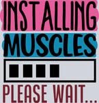 Installing Muscles Please Wait 2 - STK06698