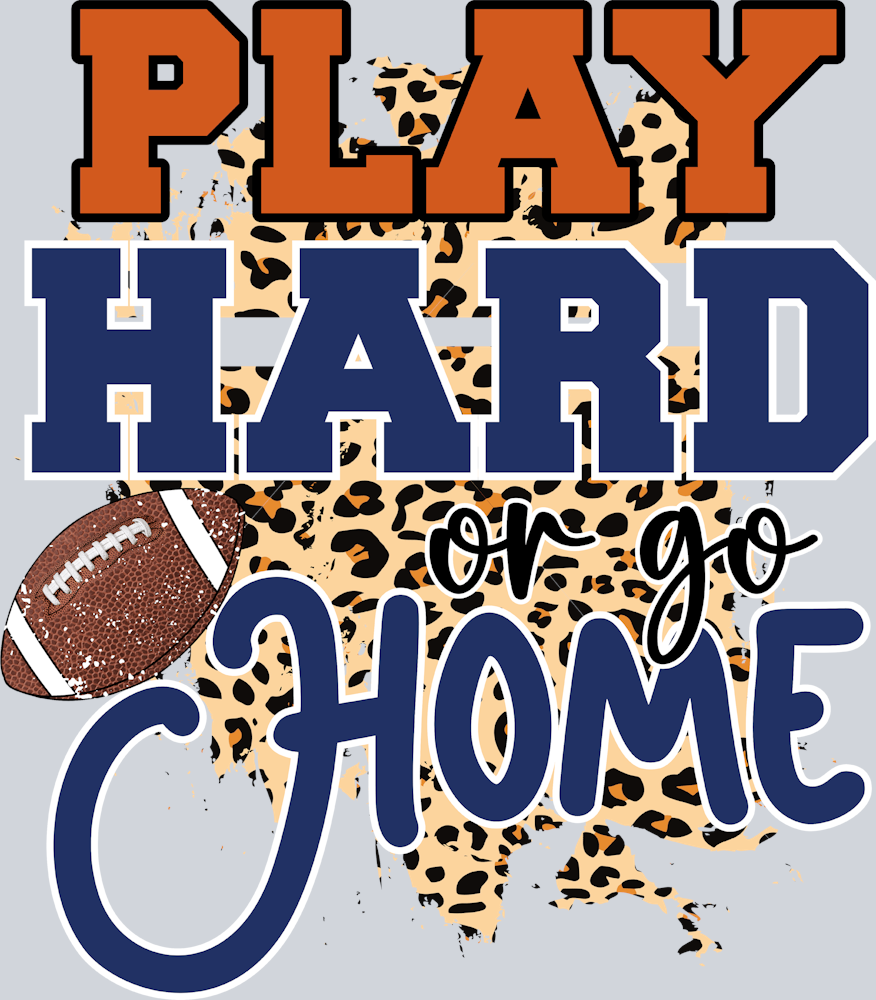 Play Hard Or Go Home 1 - STK04947