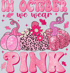 In October We Wear Pink Pumpkins - STK03200