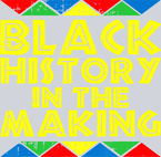 Black History In The Making 2 - STK00694