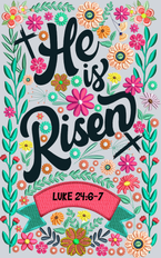 He Is Risen Luke 24 - STK02639
