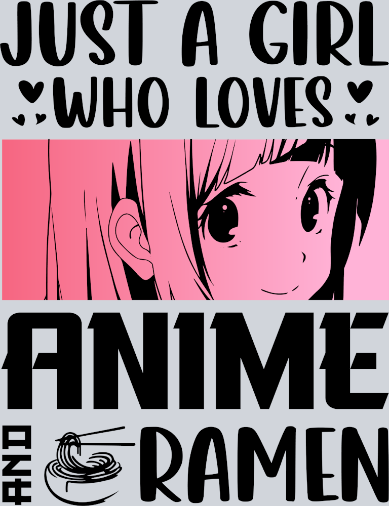 Anime Girl Loves Anime And Ramen Black - STK00264