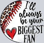 Ill Always Be Your Biggest Fan - STK03148