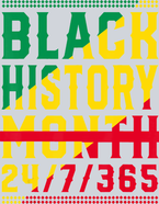 Black History Month 24 7 365 Angle Stripes - STK00773