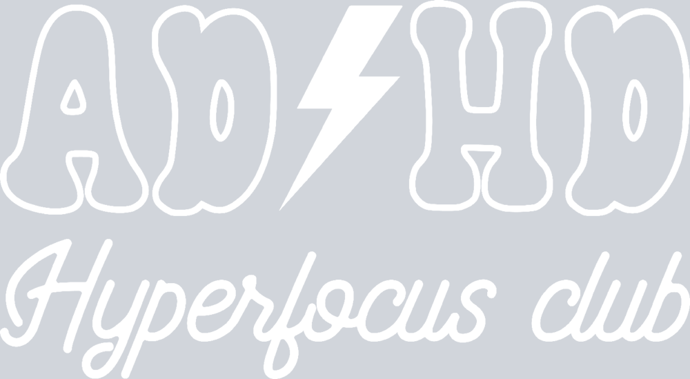 ADHD Hyperfocus Club - STK00063