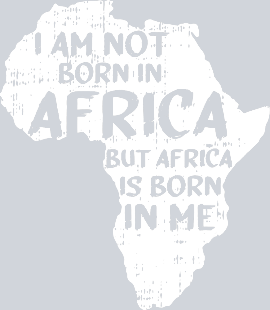I Am Not Born In Africa - STK02879