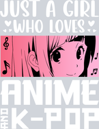Girl Loves Anime Kpop White - STK02248