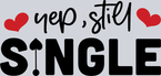 Yep Still Single 2 - STK06562
