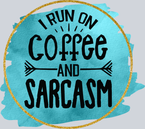 Coffee And Sarcasm - STK01388