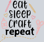 Eat Sleep Craft Repeat - STK01813