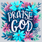 Praise God 2 Floral - STK04961