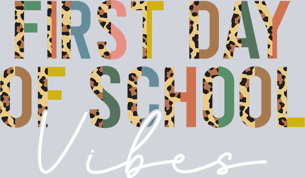 First Day Of School Vibes - STK02024