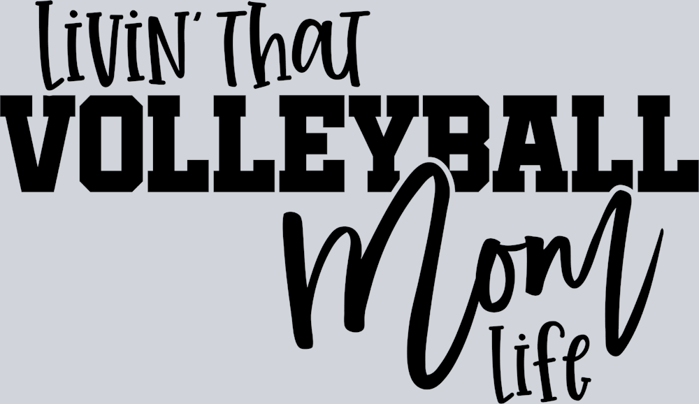 Livin That Volleyball Mom Life - STK03664