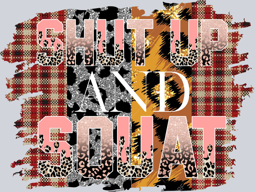 Shut Up And Squat 2 - STK05450