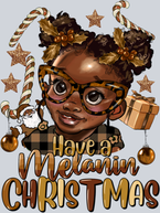 Have A Melanin Christmas Black Baby Girl - STK02625