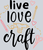 Live Love Craft 1 - STK03644