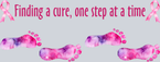 Finding A Cure One Step At A Time BCA - STK06839