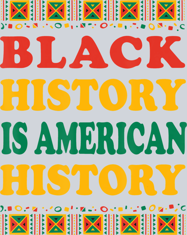 Black History Is American History 20 - STK00716