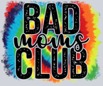 Bad Moms Club - STK00377
