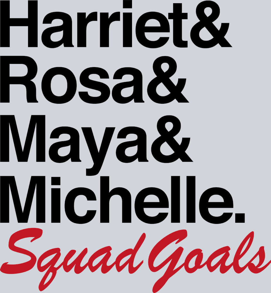 Harriet Rosa Maya Michelle Squad Goals Black - STK02615