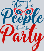 We The People Want To Party - STK06393