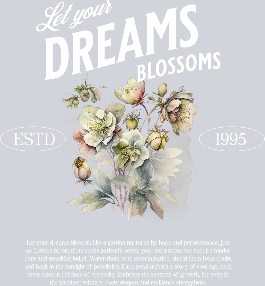 Let Your Dream Blossoms - STK03570