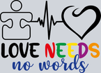 Autism Love Needs No Words Heartbeat - STK00314