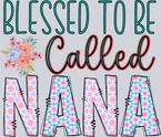 Blessed To Be Called Nana - STK01025