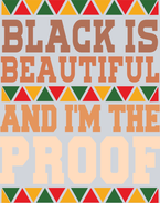 Black Is Beautiful And I'm The Proof - STK00820